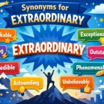 synonyms of extraordinary